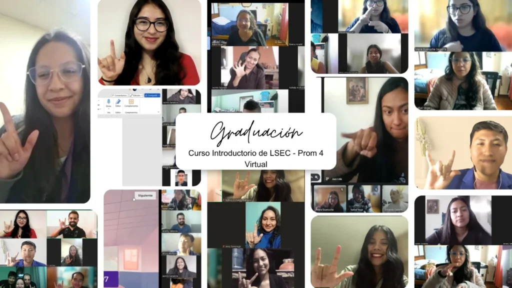 4ta Promoción del Curso de Lengua de Señas Ecuatoriana Graduada